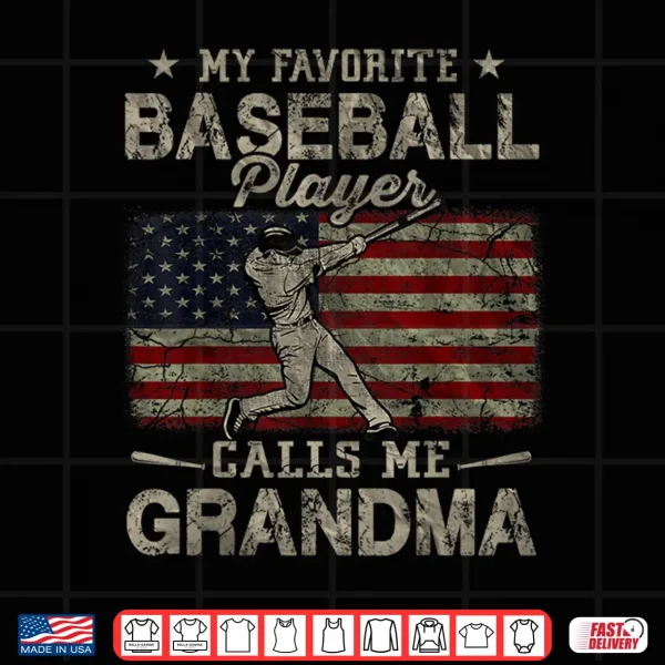 Design My Favorite Baseball Player Calls Me Grandma Mothers Day Shirt 2