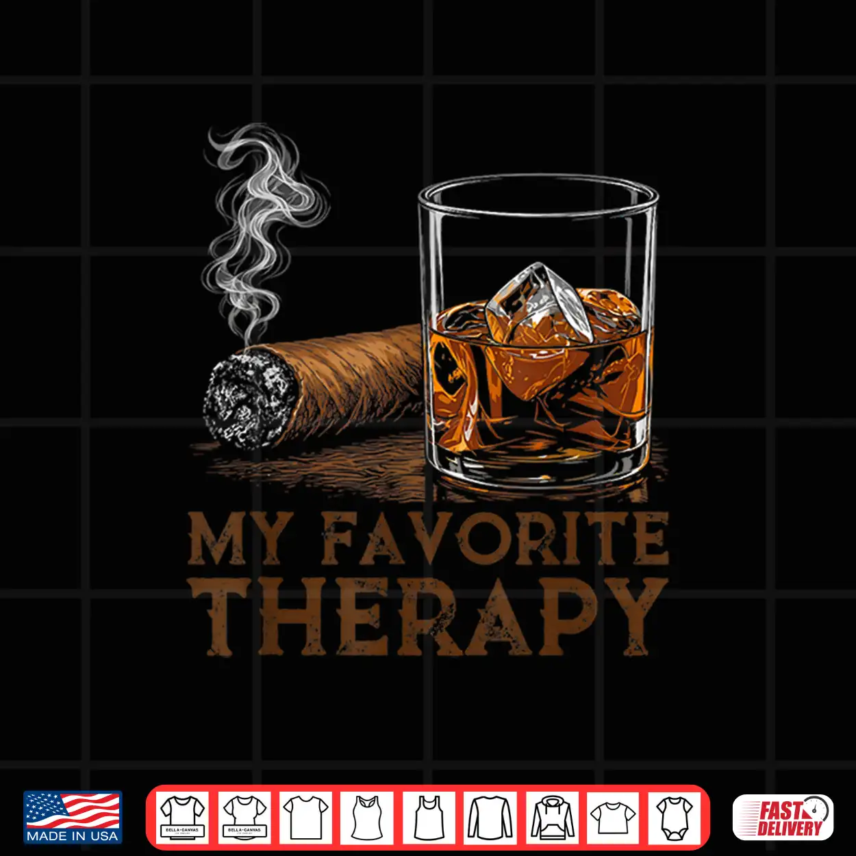My Favorite Therapy Funny Cigar And Whiskey Lovers Shirt My Favorite Therapy Funny Cigar And Whiskey Lovers Shirt