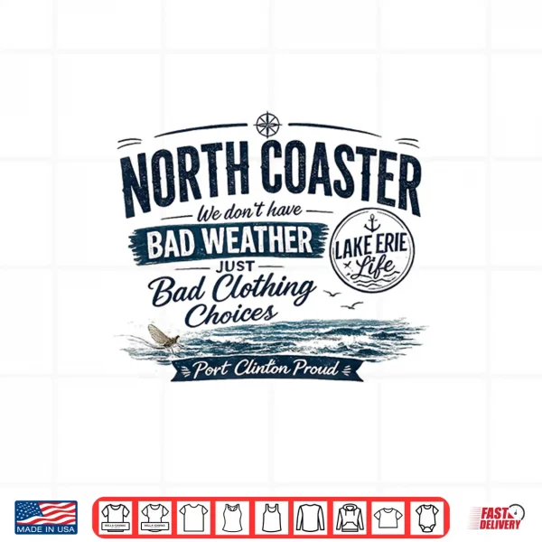 North Coaster Port Clinton Proud Shirt 4 Design North Coaster Port Clinton Proud Shirt