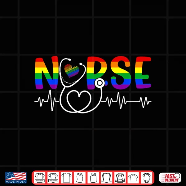 Design Nurse RN CNA Stethoscope Scrub Top LGBTQ Pride Rainbow Flag Shirt