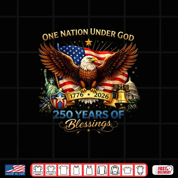 Design One Nation Under God 250 Years 250th Anniversary USA Men Shirt