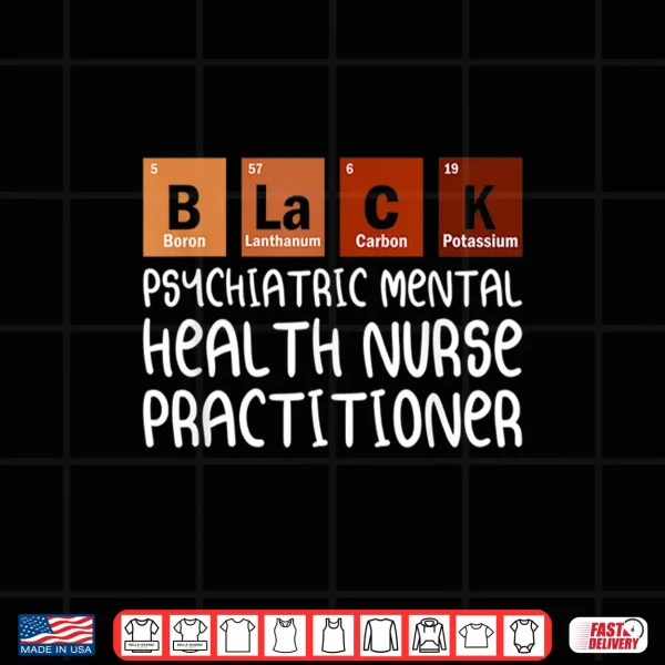 Design PMHNP Psychiatric Mental Health Nurse Practitioner Nurses Shirt