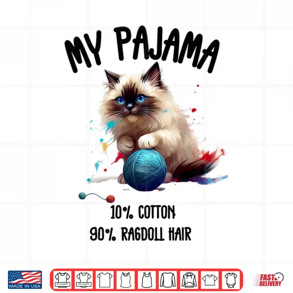 Design Pajama Ragdoll Cat Perfect for Cat Lovers Shirt