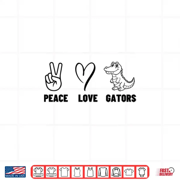 Design Peace Love Gators Men Women Cute Alligator Shirt