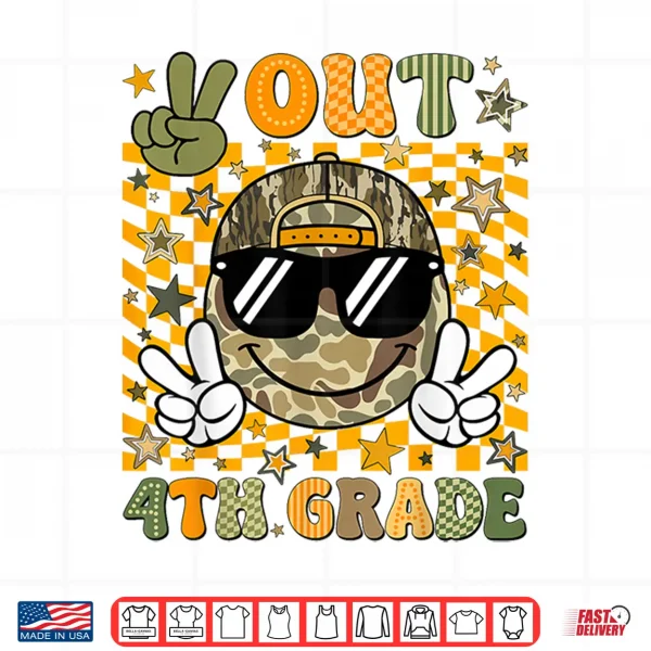 Design Peace Out Fourth Grade Fourth Camo Last Day Graduation Shirt