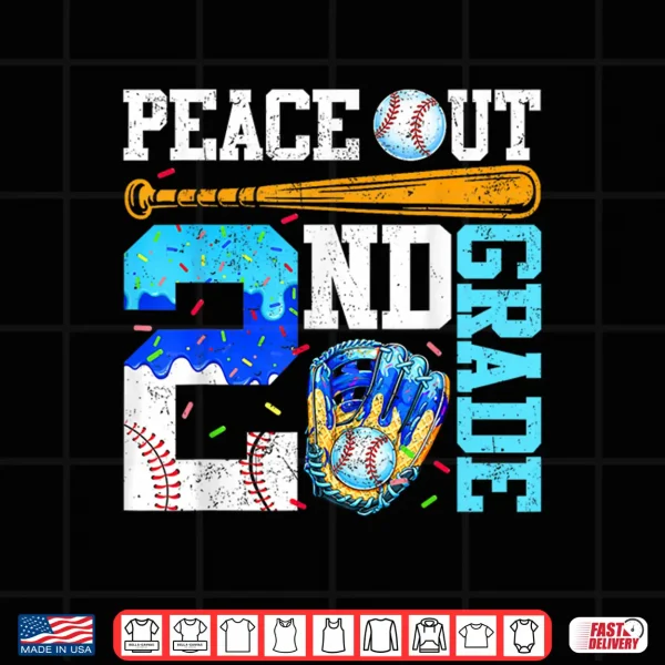 Design Peace Out Second Grade Baseball Graduation Last Day Shirt