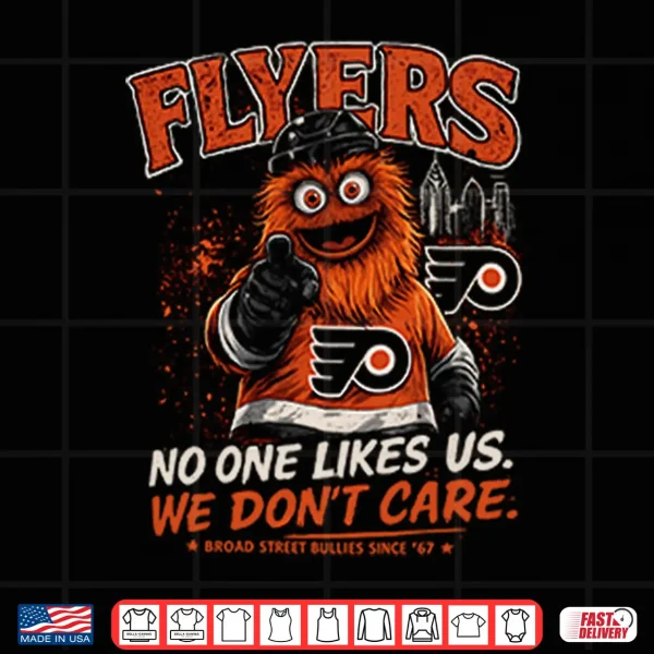 Design Philadelphia Flyers No One Likes Us We Do Not Care Shirt