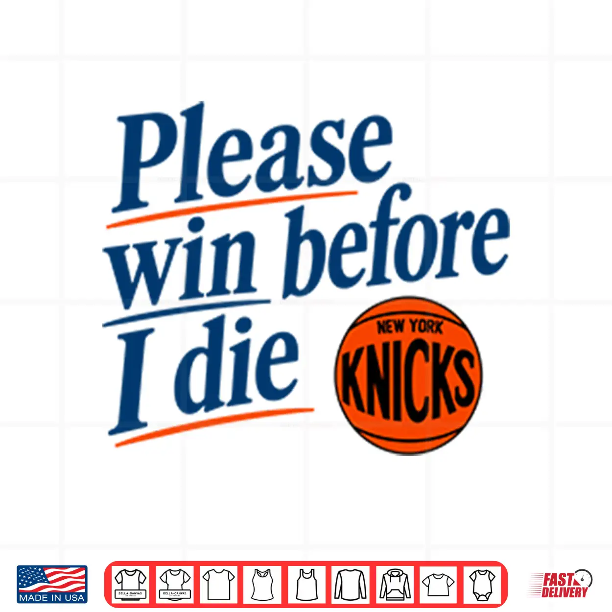 Please Win Before I Die New York Knicks Shirt Please Win Before I Die New York Knicks Shirt