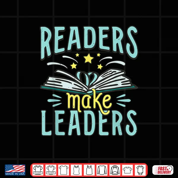 Design Poetry Lover Nerdy Readers Make Leaders Literature Fan Shirt