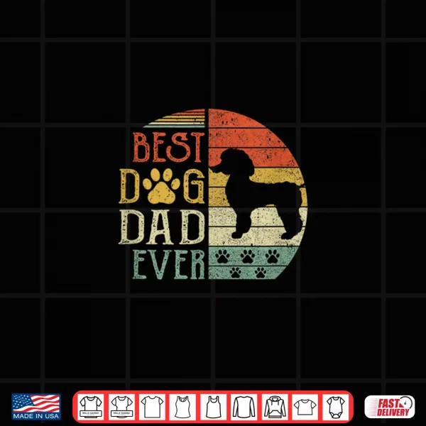 Design Poodle Best Dog Dad Ever Vintage FatherS Day Retro Shirt