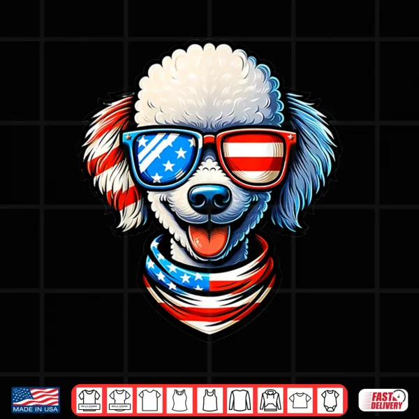 Design Poodle Dog Wearing USA Flag Sunglasses Patriotic 4th of July Shirt