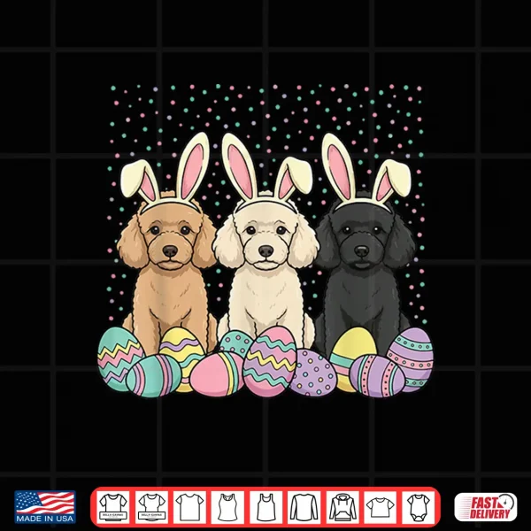 Design Poodle Easter Shirt
