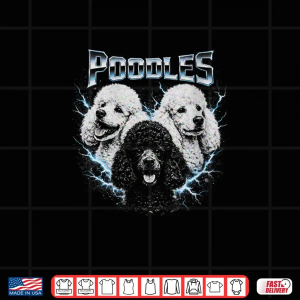 Design Poodle Heavy Metal Dog Bootleg Style Design Shirt