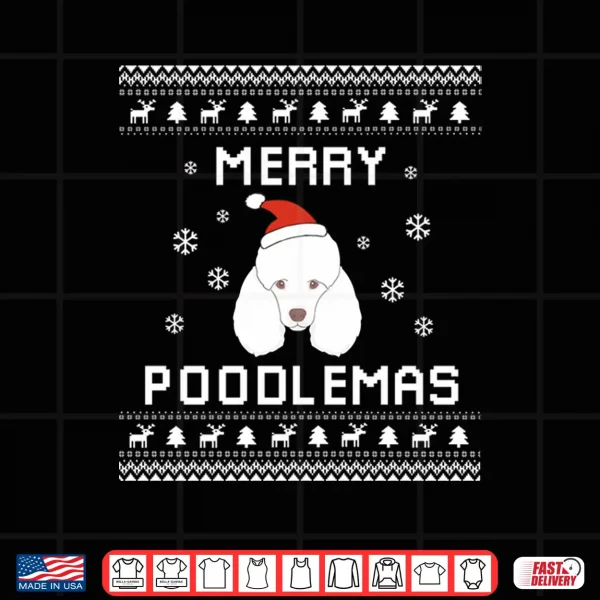 Design Poodle Lover Christmas Ugly Xmas Poodle Dog Sweater Gift Shirt