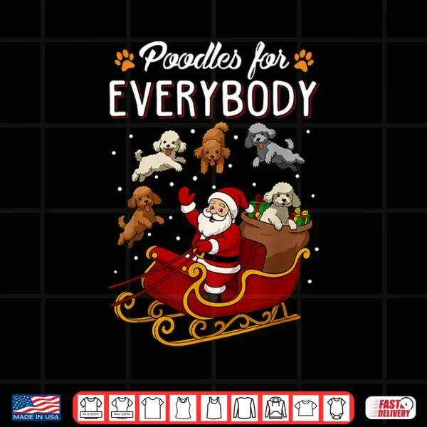 Design Poodles Christmas Dog Mom Men Women Kids Funny Poodle Shirt