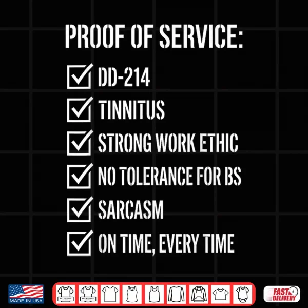 Design Proof of Service T for Military Veterans Shirt