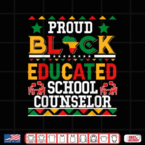 Design Proud Black Educated School Counselor Costume Juneteenth Shirt