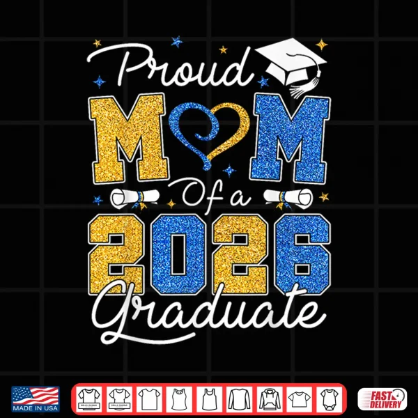 Design Proud Graduate Blue Gold Senior 2026 Grad Shirt