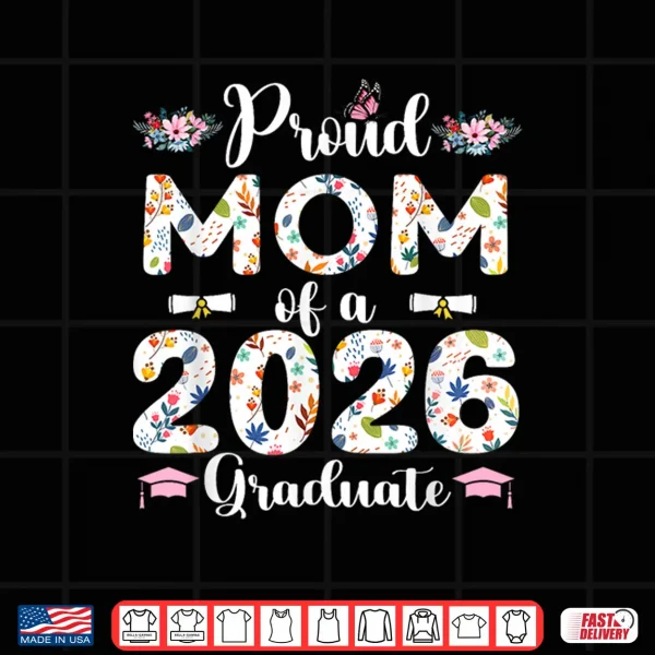 Design Proud Relative Of A 2026 Graduate Floral Senior Graduation Shirt
