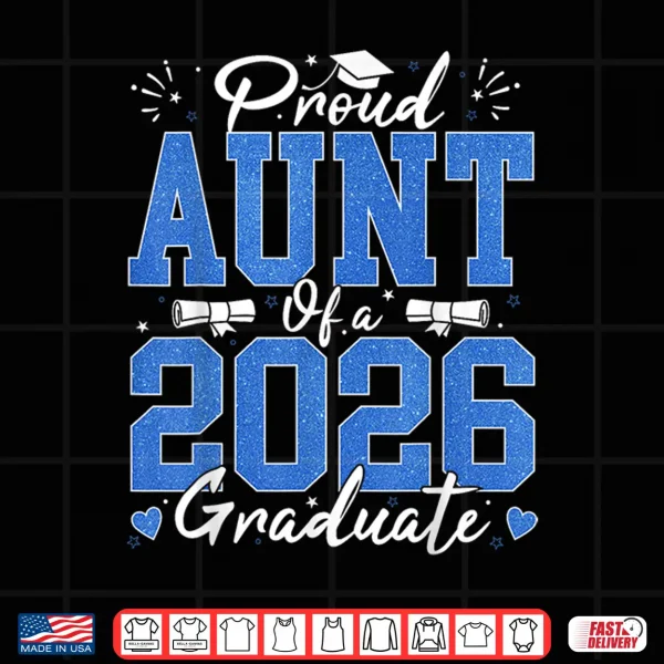 Design Proud Relative Of A 2026 Graduate Senior Graduation 2026 Shirt