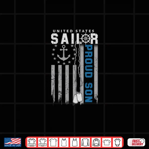 Design Proud Son Of A US Sailor Nautical Flag USA Family Matching Shirt