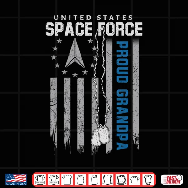 Design Proud US Space Force Grandpa Flag USA Family Matching Shirt