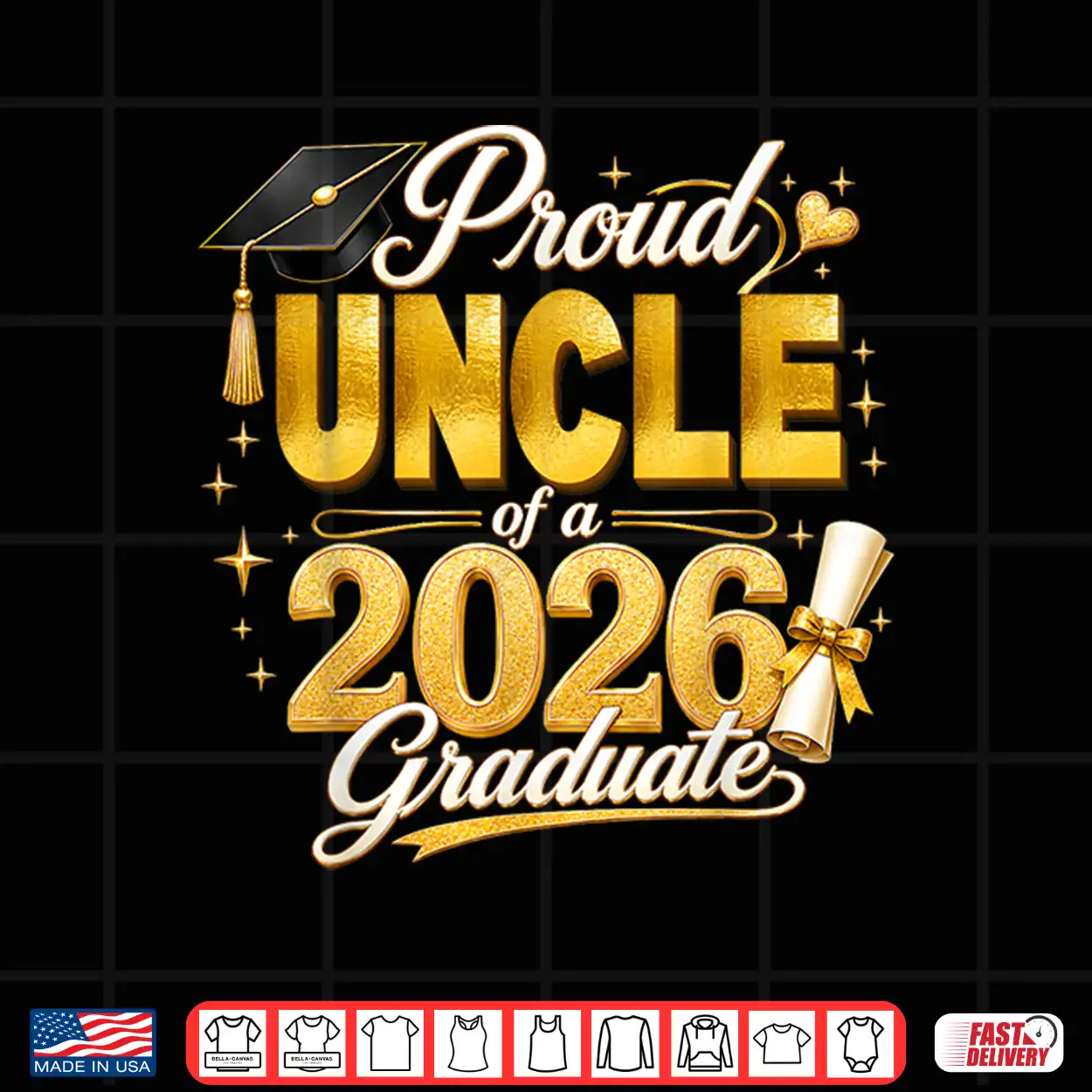 Proud Uncle 2026 Graduate Senior Graduation Family Pride Shirt Proud Uncle 2026 Graduate Senior Graduation Family Pride Shirt