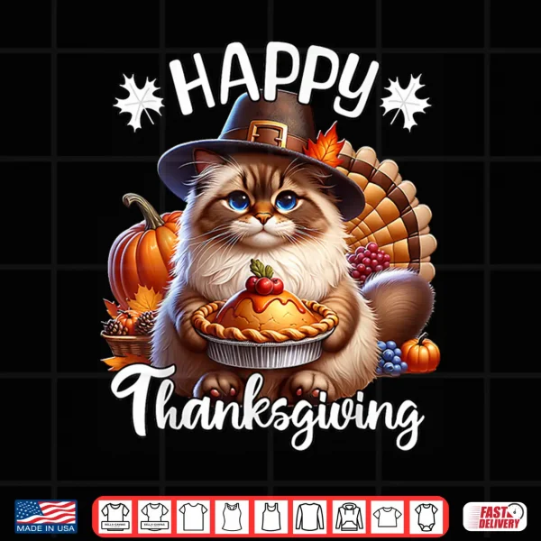 Design Ragdoll Cat Happy Thanksgiving Ragdoll Cat Shirt