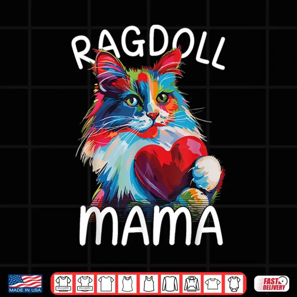 Design Ragdoll Cat Lovers Mom Heart Pop Art Womens Ragdoll Cat Mom Shirt