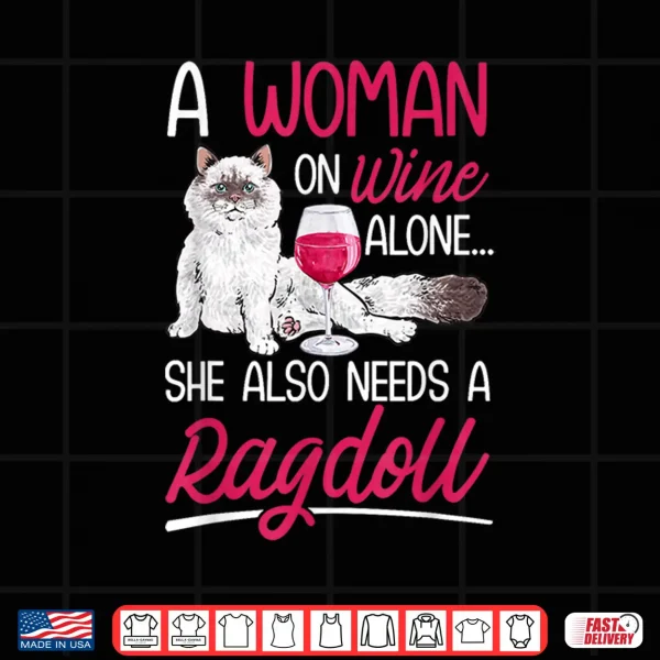 Design Ragdoll Cat Owner Wine Ragdoll Cat Women Shirt