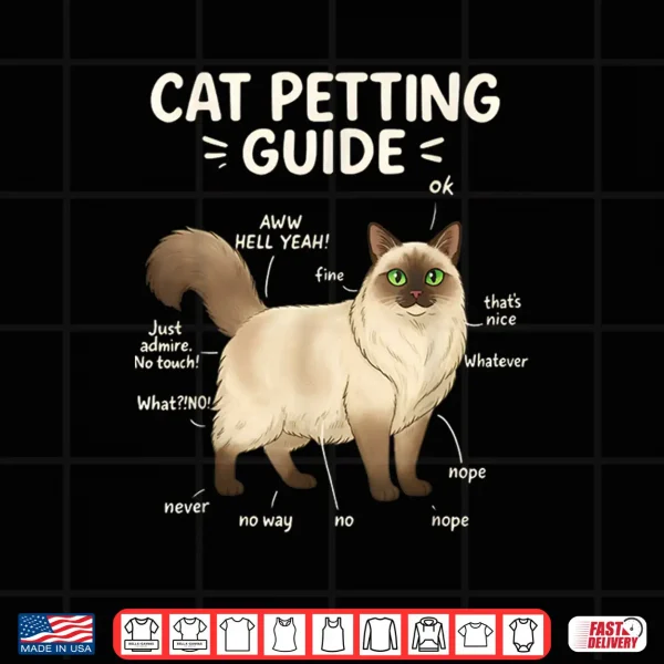 Design Ragdoll Cat Petting Guide Funny Cat Lover Shirt