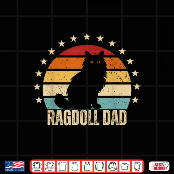 Ragdoll Dad Funny Ragdoll Cat Lover Father Men Shirt 4 Design Ragdoll Dad Funny Ragdoll Cat Lover Father Men Shirt
