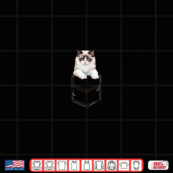 Design Ragdoll Ragdoll Cat Pocket Kitten Pet Owner Shirt