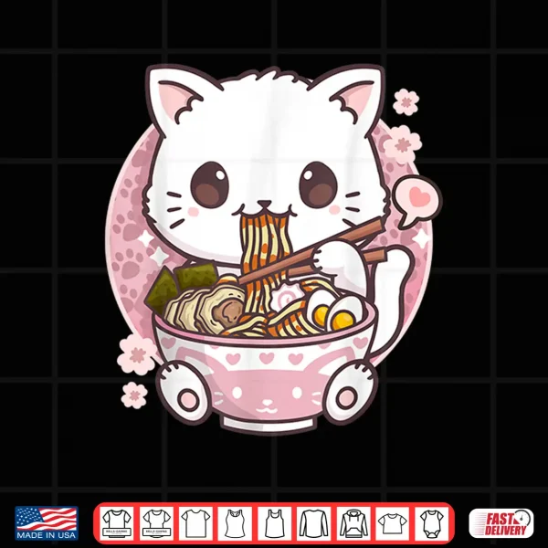 Design Ramen Cat Kawaii Anime Ramen Cat Cat Lovers Kawaii Neko Shirt