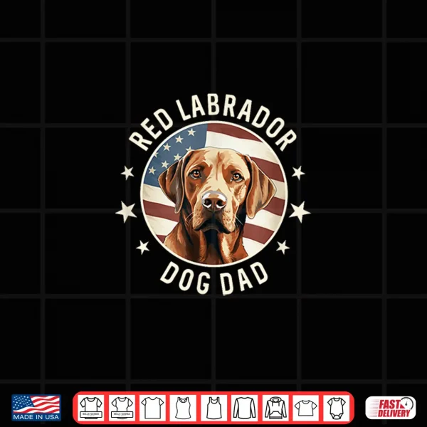 Design Red Labrador Retriever Dog Dad Shirt