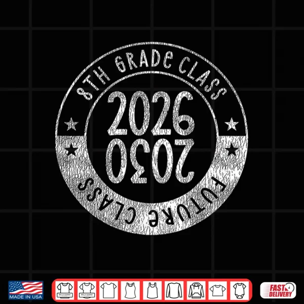 Design Retro 8th Grade Graduation Senior 2026 Future Class of 2030 Shirt