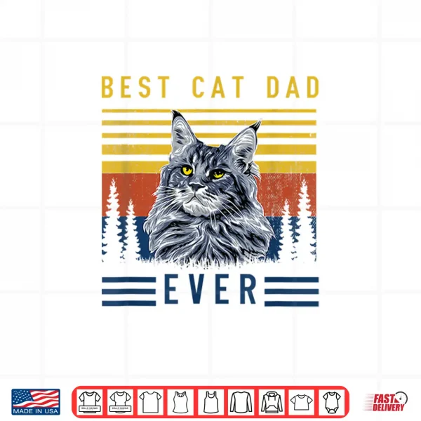 Design Retro Maine Coon Cat Best Cat Dad Ever Funny Cat Maine Coon Shirt
