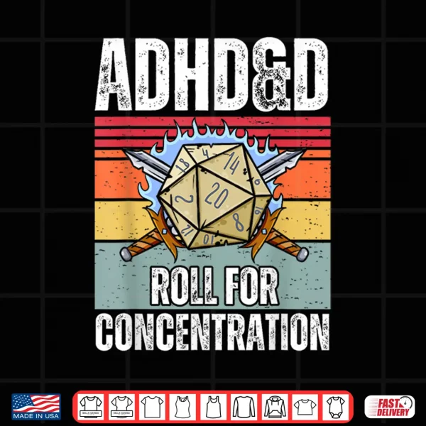Design Retro Vintage ADHDD Roll For Concentration Funny Gamer Shirt