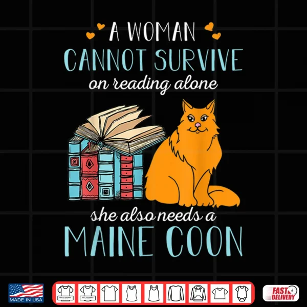 Design Sche Also Needs A Maine Coon Cat Reading Cat Lover Shirt