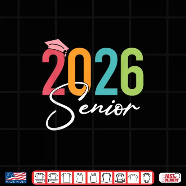 Design Senior 2026 Graduation Funny Class of 2026 Grad Mens Womens Shirt