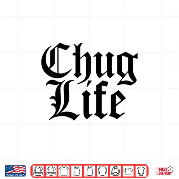Design Serous Beer Drinkers CHUG LIFE Lager Ale Craft Beer Shirt