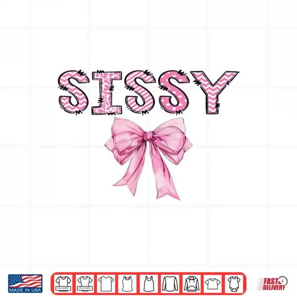Design Sissy Birthday Girl Matching Coquette Pink Bow Shirt