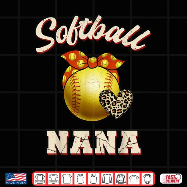 Design Softball Nana Leopard Heart Fans Mothers Day Gift Shirt