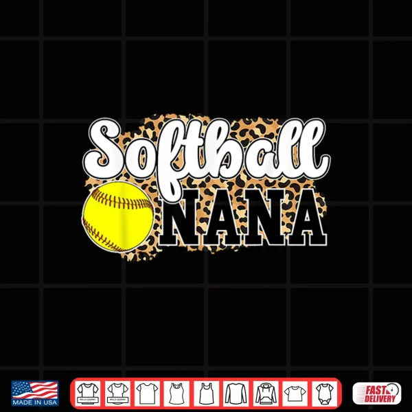 Design Softball Nana Leopard Nana Of A Softball Player Shirt