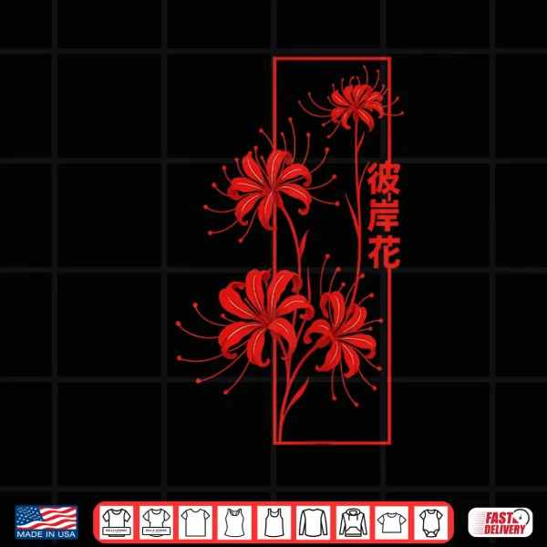 Design Spider Lily Flower Anime Aesthetic Japanese Culture Manga Shirt
