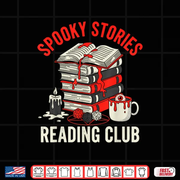 Design Spooky Stories Reading Club Horror Novel Fiction Readers Shirt
