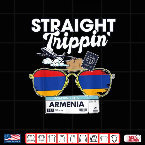 Design Straight Trippin Armenia Vacation Tour Travel Trip Matching Shirt