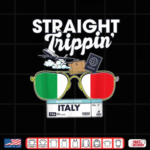 Design Straight Trippin Italy Vacation Tour Travel Trip Matching Shirt
