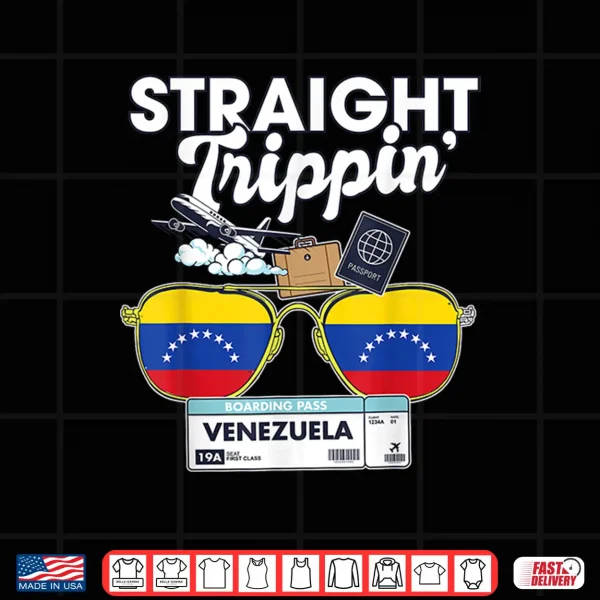 Design Straight Trippin Venezuela Vacation Tour Travel Trip Shirt