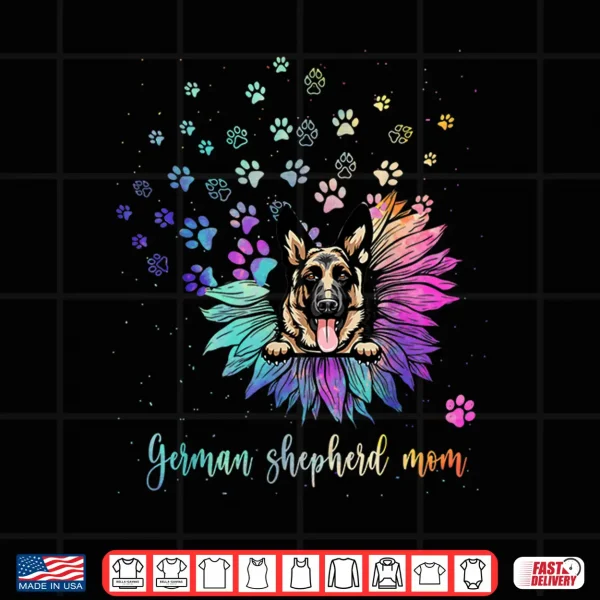 Design Sunflower German Shepherd Mom Tie Dye Dog Lover Shirt